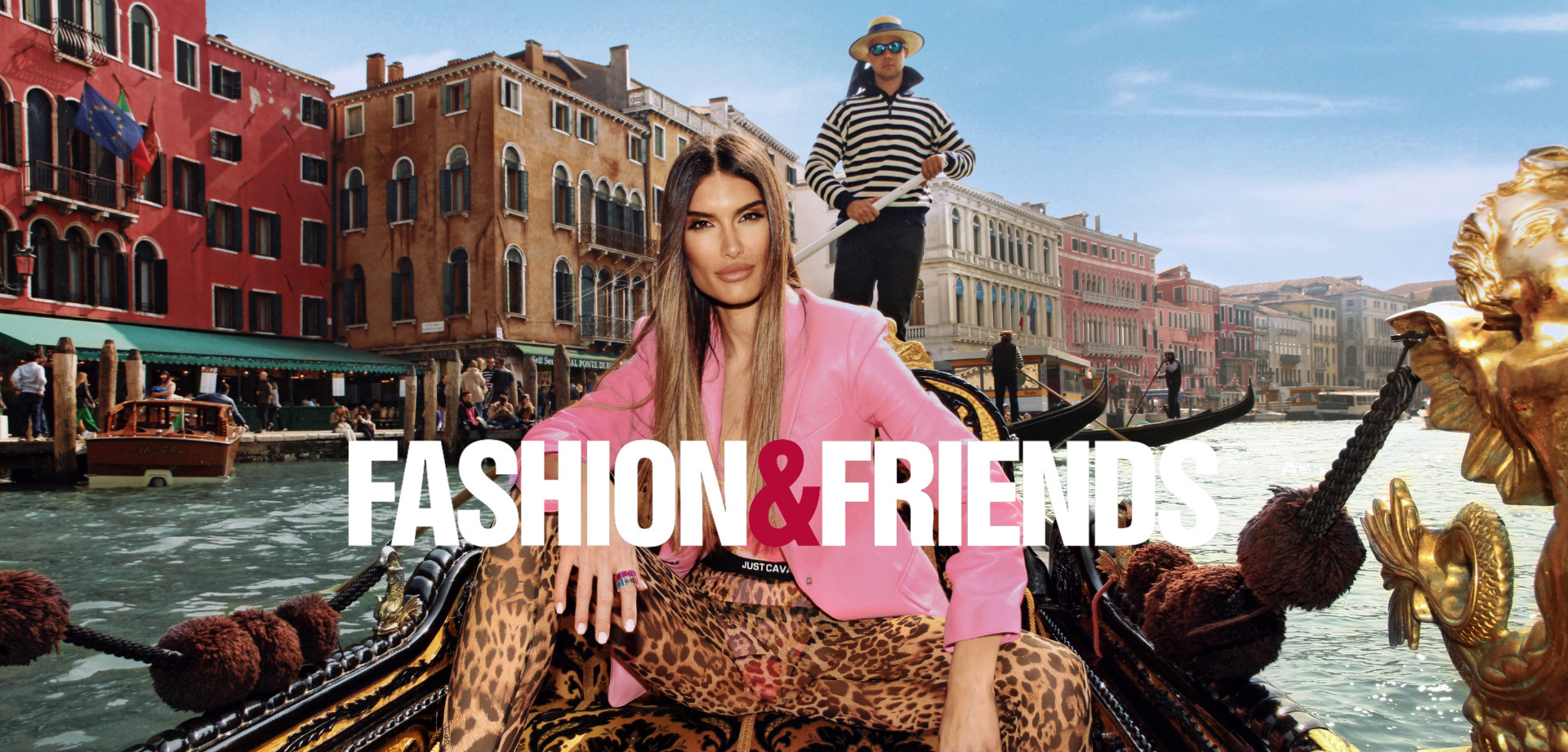 Take me to Venice – Fashion&Friends digitalna kampanja
